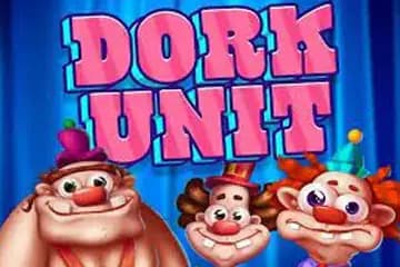 Dork Unit (Hacksaw Gaming)