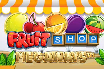 Fruit Shop Megaways Slot (NetEnt)