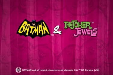 Batman And The Joker Jewels SlotGame By Playtech